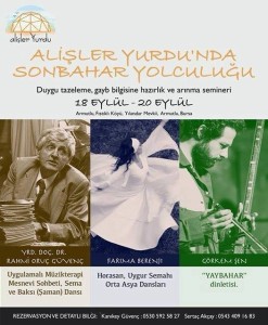 Sufi Healing Dance and Music Workshop, Retreat, and Concert in Alişler Yurdu