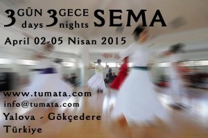 Sema, 3 days - 3 nights